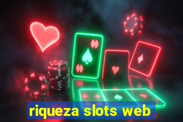 riqueza slots web